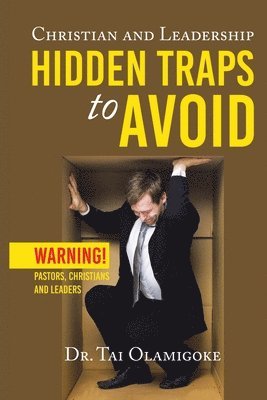 bokomslag Christian and Leadership Hidden Traps to Avoid