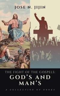 bokomslag The Fight of the Gospels