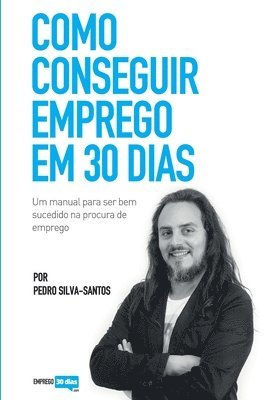 bokomslag Como conseguir emprego em 30 dias