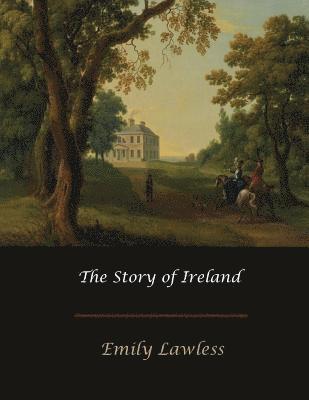 The Story of Ireland 1