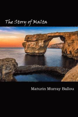 bokomslag The Story of Malta