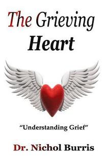 bokomslag The Grieving Heart