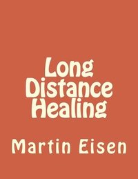 bokomslag Long Distance Healing