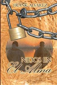 bokomslag Nidos En El Alma: Nest In The Soul