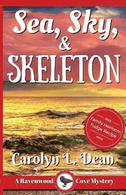 bokomslag SEA, SKY and SKELETON: A Ravenwood Cove Cozy Mystery