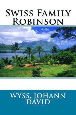 Wyss Johann David, Sir Angels - Swiss Family Robinson, Häftad