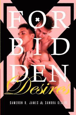 Forbidden Desires: The Complete Series 1