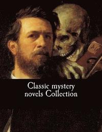 bokomslag Classic mystery novels Collection