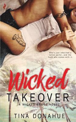 Wicked Takeover 1