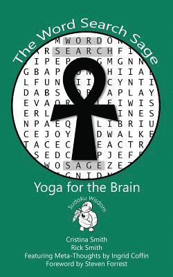 Rick Smith, Ingrid Coffin - The Word Search Sage: Yoga for the Brain, Häftad