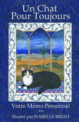 Isabelle Brent - Un Chat Pour Toujours: Mémo Personnel, Häftad
