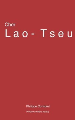 Cher Lao-Tseu 1