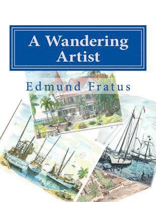 A Wandering Artist: Shipwrecked In Paradise 1