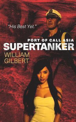 Supertanker Port of Call Asia 1