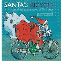 bokomslag Santa's Bicycle: ... and the twelve days of Christmas