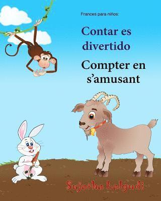 bokomslag Frances para ninos: Contar es divertido: Bebe Bilingue, Colores libro, Libro infantil ilustrado espanol-frances (Edicion bilingue), biling