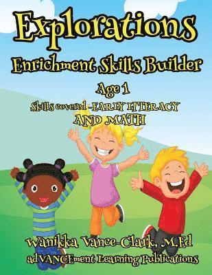 Explorations Enrichment Skill Builder 1 Year Olds 1