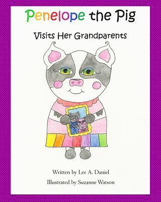 Penelope the Pig Visits Her Grandparents 1