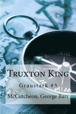 Truxton King: Graustark #3 1