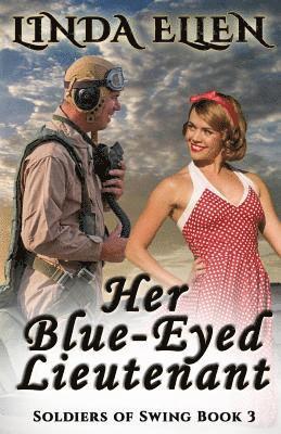 Her Blue-Eyed Lieutenant 1