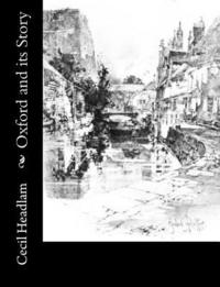 bokomslag Oxford and its Story