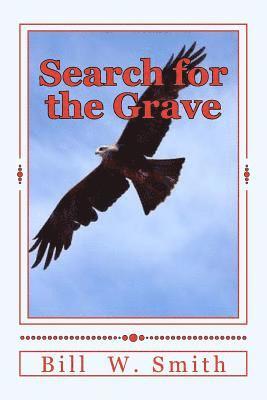 Search for the Grave 1