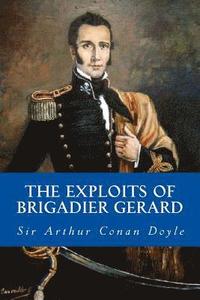 bokomslag The Exploits of Brigadier Gerard