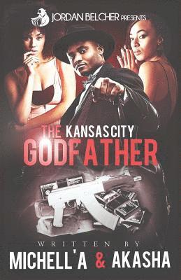 The Kansas City Godfather 1