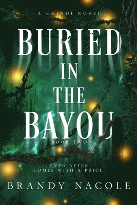 Buried in the Bayou 1