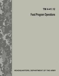 bokomslag Food Program Operations (TM 4-41.12)