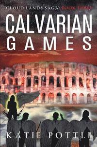 bokomslag Calvarian Games