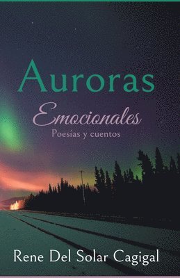 bokomslag Auroras Emocionales: Cuentos y Poesías