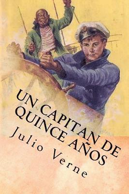 Un Capitan de Quince Años (Spanish) Edition 1