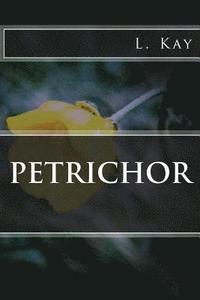 bokomslag Petrichor