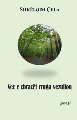 Vec E Zbrazet Rruga Vezullon: Permbledhje Me Poezi 1