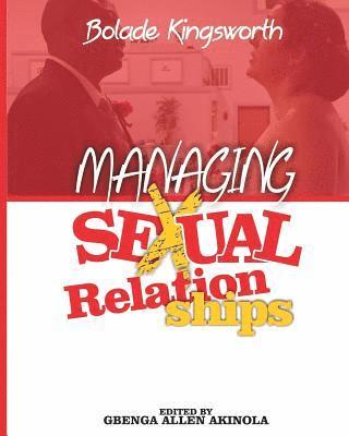 bokomslag Managing Sexual Relationships