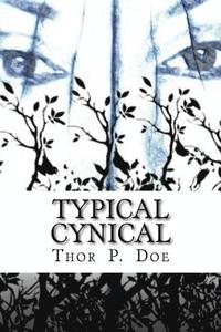 bokomslag Typical Cynical: A Collection of Short Stories by Kurt Vonnegut plus Selections from A Cynic's Word Book by Ambrose Bierce