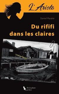 bokomslag L'Aristo.: Du Rififi Dans Les Claires