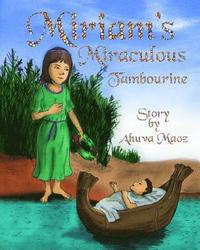 bokomslag Miriam's Miraculous Tambourine: Ancient Legends Reborn as Bedtime Stories