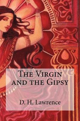 bokomslag The Virgin and the Gipsy