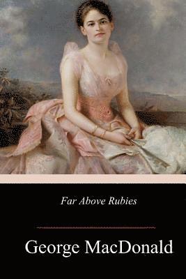 Far Above Rubies