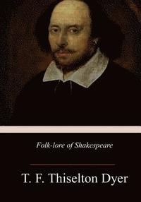 bokomslag Folk-lore of Shakespeare