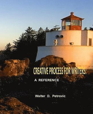 Creative Process For Writers 1