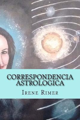 Correspondencia Astrologica: Una Ruta Hacia Nuestra Propia Realidad 1