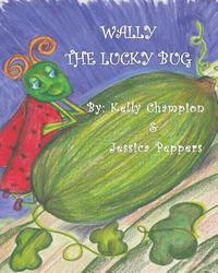 bokomslag Wally, The Lucky Bug