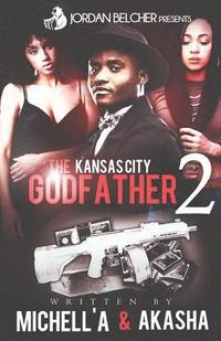 bokomslag The Kansas City Godfather 2