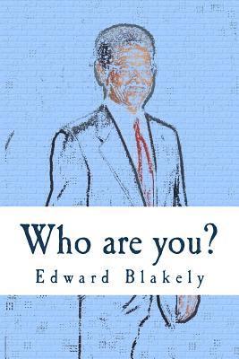 Edward J. Blakely - Who are you?: A Chet Lake Spy Thriller, Häftad