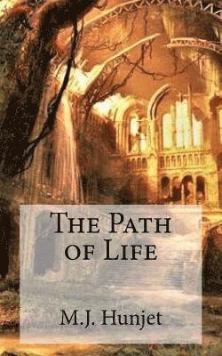 The Path of Life 1