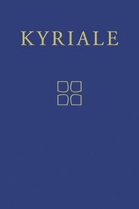 bokomslag Kyriale: Gregorian Chant for the Ordinary Parts of the Mass
