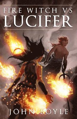 Fire Witch vs Lucifer 1